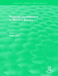 bokomslag Routledge Revivals: Regional Development in Western Europe (1975)