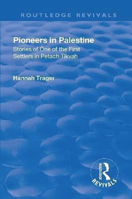 Revival: Pioneers in Palestine (1923) 1