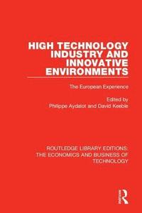 bokomslag High Technology Industry and Innovative Environments