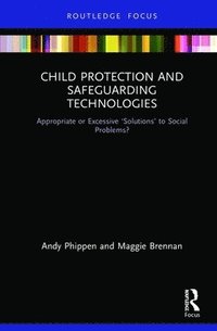 bokomslag Child Protection and Safeguarding Technologies