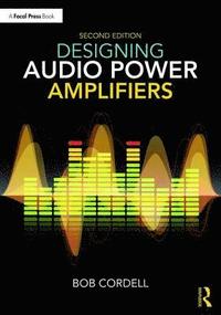 bokomslag Designing Audio Power Amplifiers