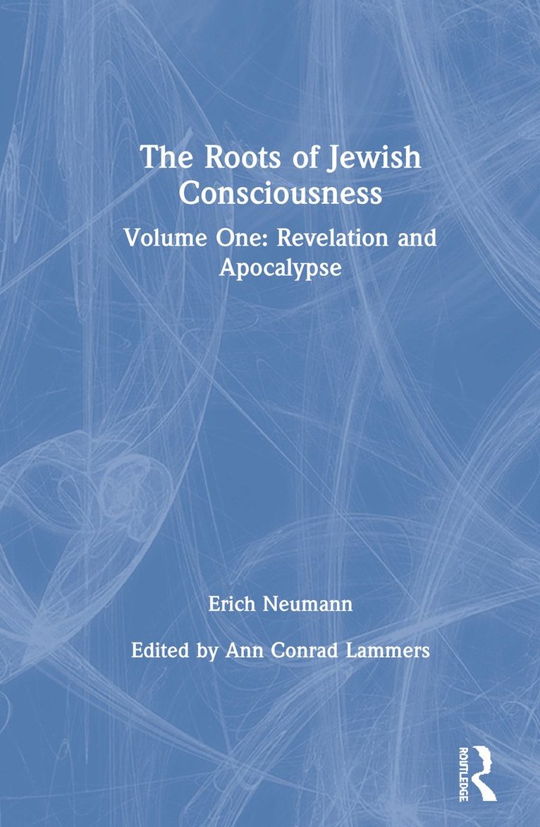 The Roots of Jewish Consciousness, Volume One 1