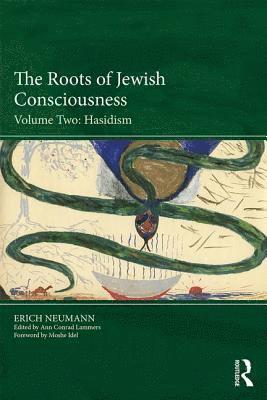 bokomslag The Roots of Jewish Consciousness, Volume Two