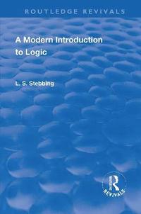 bokomslag Revival: A Modern Introduction to Logic (1950)