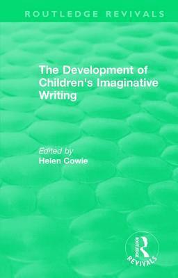 bokomslag Development of Children's Imaginative Writing (1984)