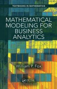 bokomslag Mathematical Modeling for Business Analytics