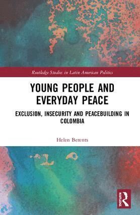 Helen Berents - Young People and Everyday Peace, Inbunden