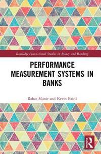bokomslag Performance Measurement Systems in Banks