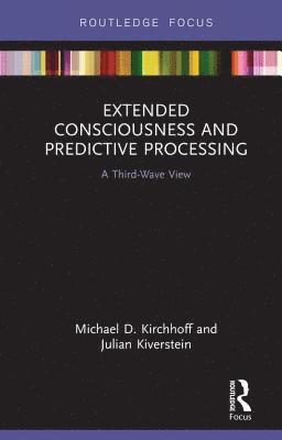 Extended Consciousness and Predictive Processing 1