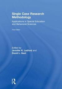 bokomslag Single Case Research Methodology