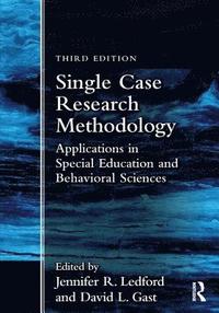 bokomslag Single Case Research Methodology