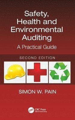 Safety, Health and Environmental Auditing 1