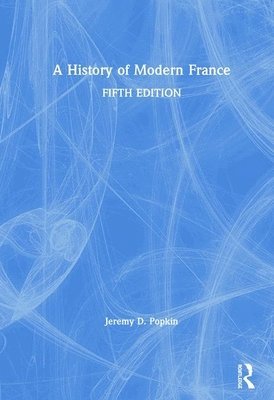 bokomslag History of Modern France