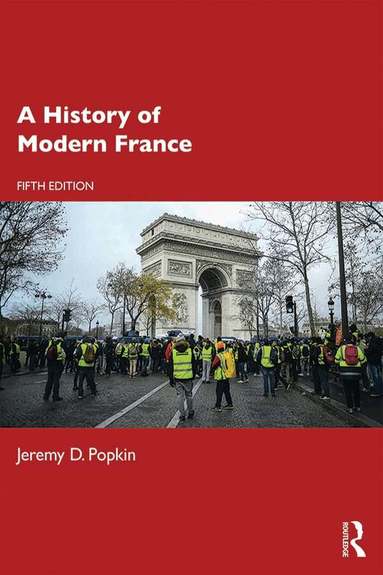 Jeremy D. Popkin - History of Modern France, Häftad