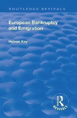 bokomslag Revival: European Bankruptcy and Emigration (1924)