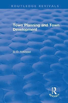 Revival: Town Planning and Town Development (1923) 1