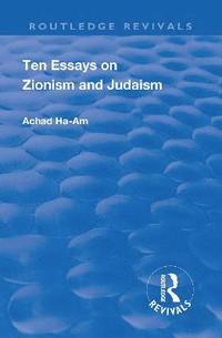 bokomslag Revival: Ten Essays on Zionism and Judaism (1922)