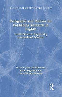 Pedagogies and Policies for Publishing Research in English 1