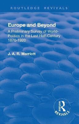 Marriott John Arthur Ransome - Revival: Europe and Beyond (1921), Inbunden