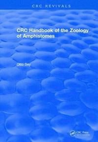 bokomslag CRC Handbook of the Zoology of Amphistomes