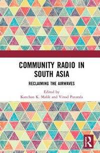 bokomslag Community Radio in South Asia