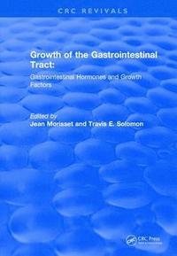 bokomslag Revival: Growth of the Gastrointestinal Tract (1990)