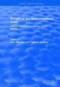 bokomslag Revival: Growth of the Gastrointestinal Tract (1990)
