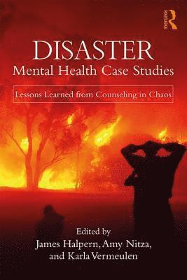 Disaster Mental Health Case Studies