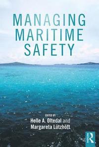 bokomslag Managing Maritime Safety