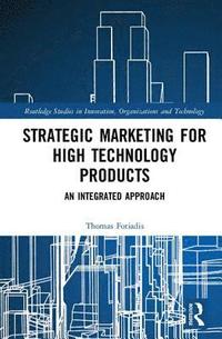 bokomslag Strategic Marketing for High Technology Products