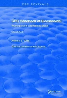 A. L. Willis - Handbook of Eicosanoids (1987), Häftad