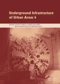 bokomslag Underground Infrastructure of Urban Areas 4