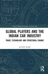 bokomslag Global Players and the Indian Car Industry