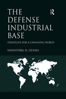 Nayantara Hensel, Nayantara D. Hensel - Defense Industrial Base, Häftad