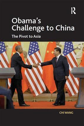 Chi Wang - Obama's Challenge to China, Häftad
