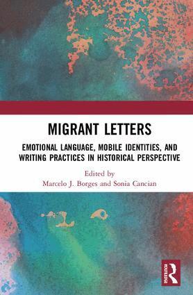 Marcelo J. Borges, Sonia Cancian - Migrant Letters, Inbunden