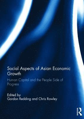 Social Aspects of Asian Economic Growth 1