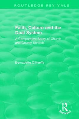 Faith, Culture and the Dual System 1