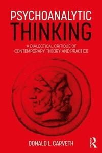 bokomslag Psychoanalytic Thinking