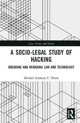 bokomslag Socio-Legal Study of Hacking
