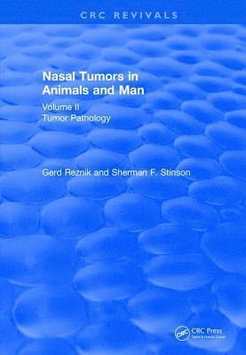 bokomslag Revival: Nasal Tumors in Animals and Man Vol. II (1983)