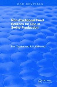 bokomslag Non-Traditional Feeds for Use in Swine Production (1992)