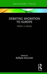 bokomslag Debating Migration to Europe