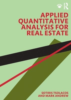 Applied Quantitative Analysis for Real Estate 1