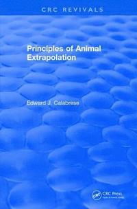 bokomslag Principles of Animal Extrapolation (1991)