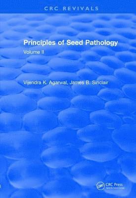 Revival: Principles of Seed Pathology (1987)
