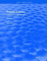 bokomslag Revival: Radiation Dosimetry Instrumentation and Methods (2001)