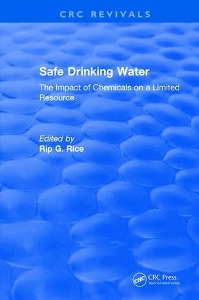 Rip G. Rice - Safe Drinking Water, Häftad