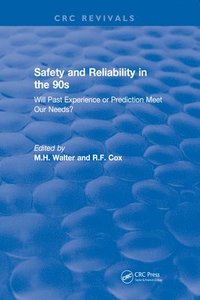 bokomslag Revival: Safety and Reliability in the 90s (1990)