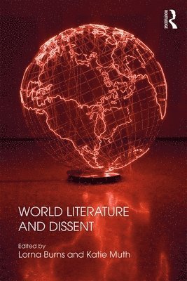 bokomslag World Literature and Dissent